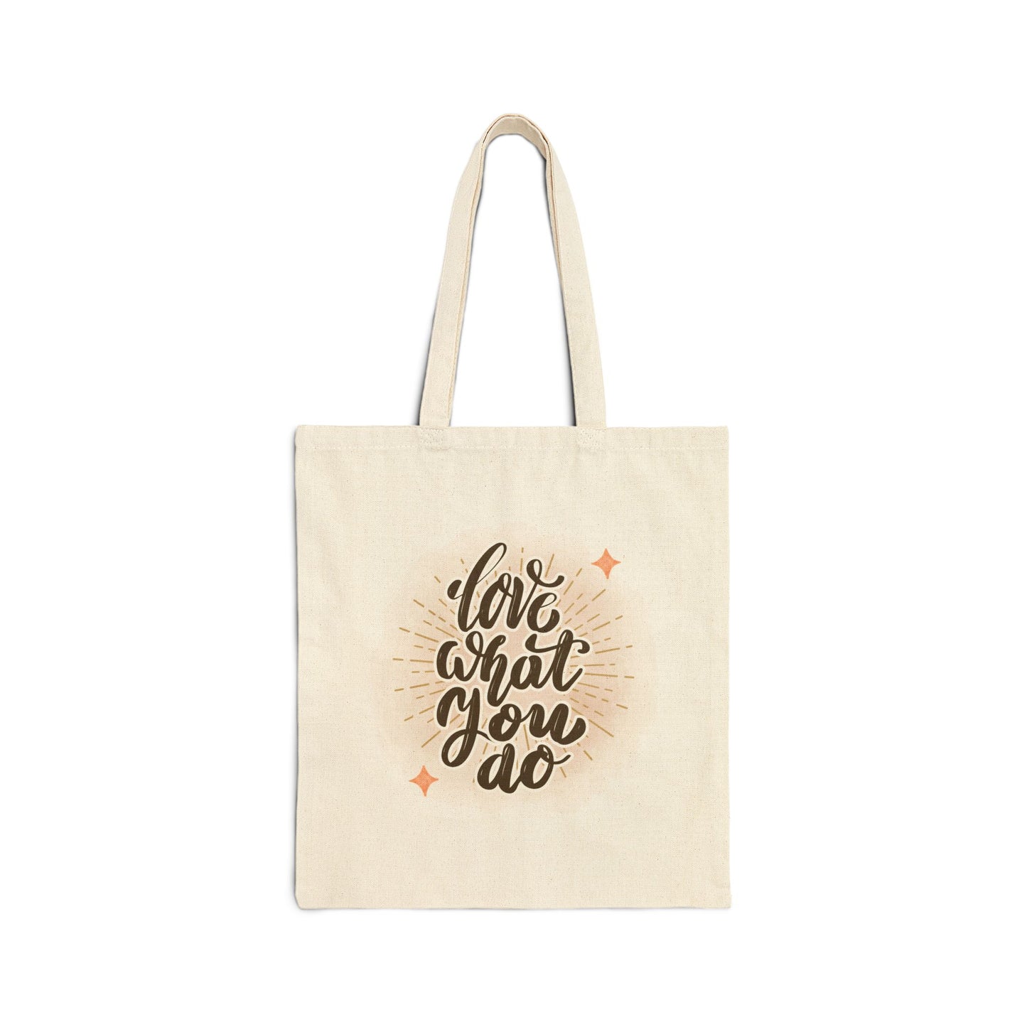 Love What You Do - Cotton Canvas Tote Bag