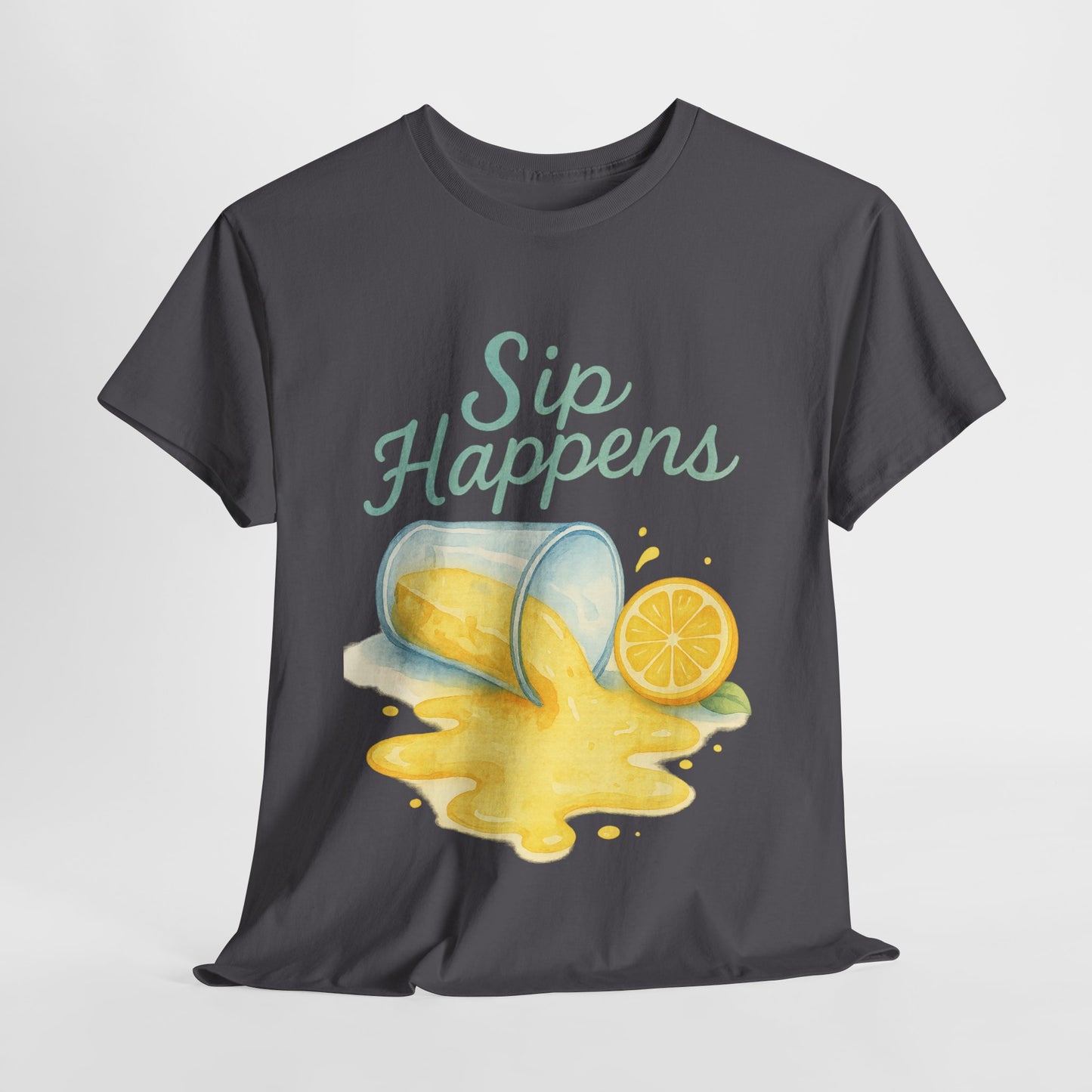 Sip Happens - Unisex